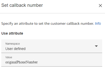Amazon Connect Contact Flow - Set callback number node using the originalPhoneNumber attribute