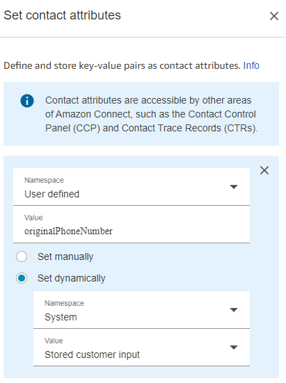 Amazon Connect Contact Flow - Set contact attributes node configured with originalPhoneNumber set dynamically from stored customer input